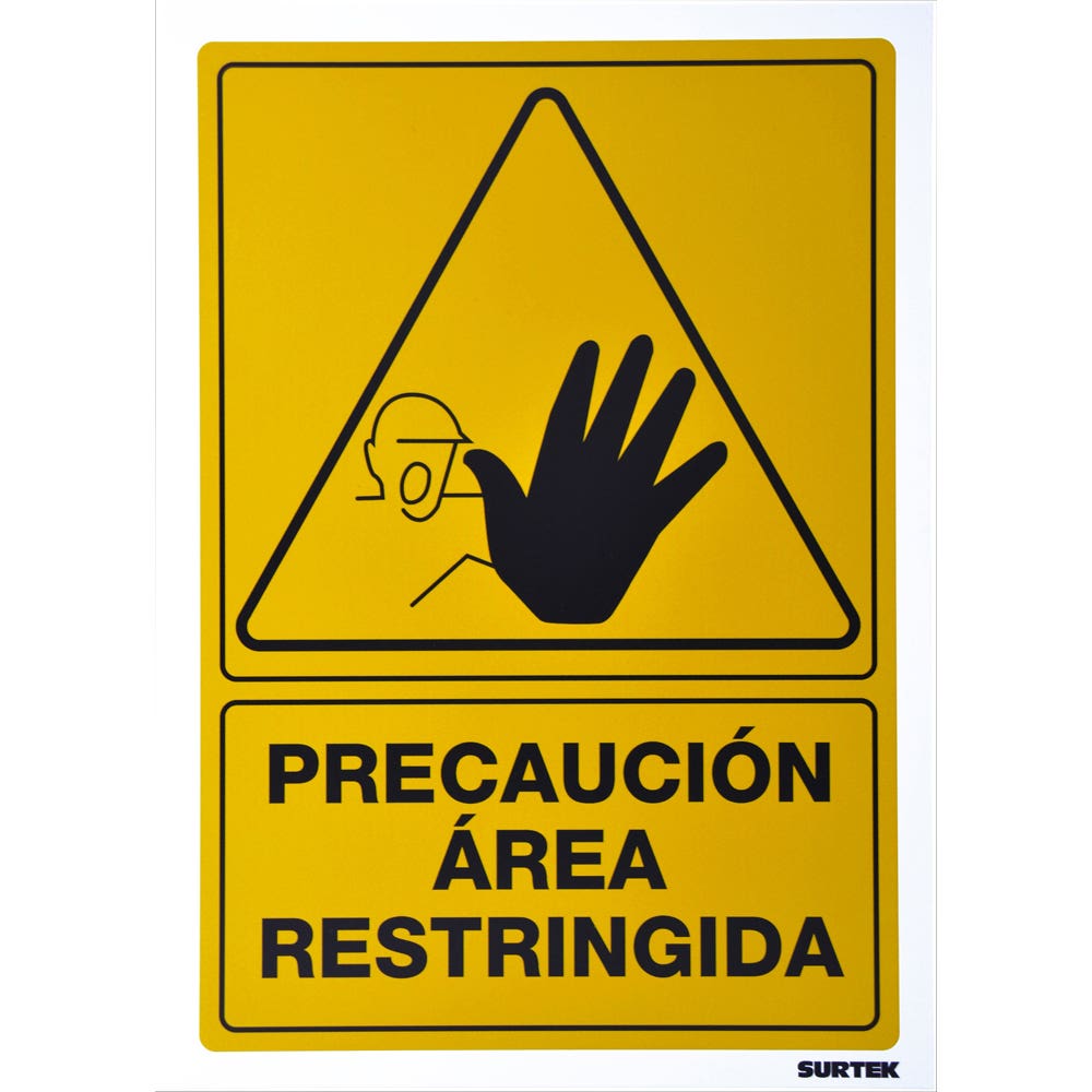 Señal "Precaución área restringida" Surtek